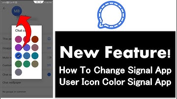 ✅ New Update! How To Change Signal App User Icon Color | Signal App New Feature