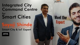 Integrating City Command Centre | Sayaji Shinde | Smart City Expert | AVEVA| One Mega Event 2018.
