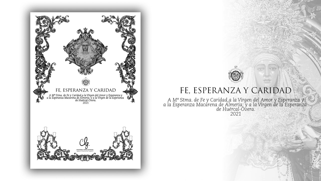 FE, ESPERANZA Y CARIDAD