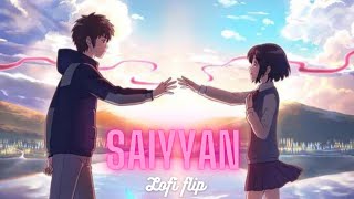 Kailash Kher - Saiyyan [ russhhhi & Rudra Lofi Remake 🌊💜🎧]  Bollywood Lofi