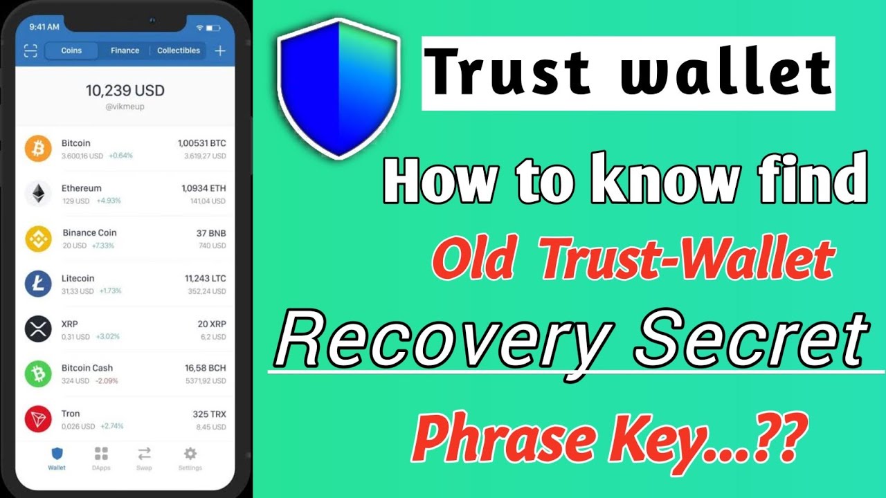 Trust Wallet How To Find Secret Recovery Phrase Old Account - YouTube