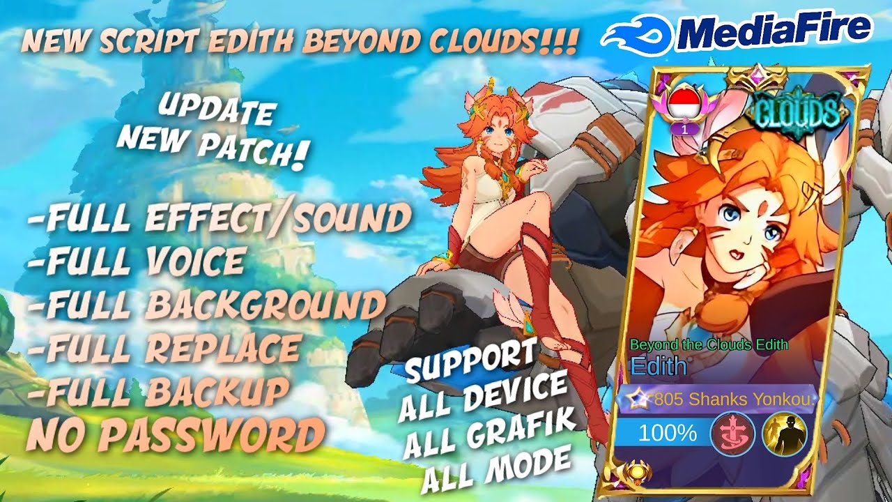 Script Edith Beyond The Clouds | Full Effect Voice - No Password | New Patch Mobile Legends