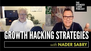 Full Nader Sabry on Growth Hacking Strategies & Business Innovation News