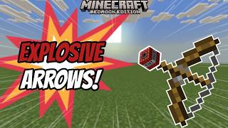 How to Make EXPLOSIVE Arrows in Minecraft Bedrock (No Mods!)