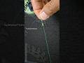 Easy tips for fishing v636 #fishingknot #fishinghook #fishinghack