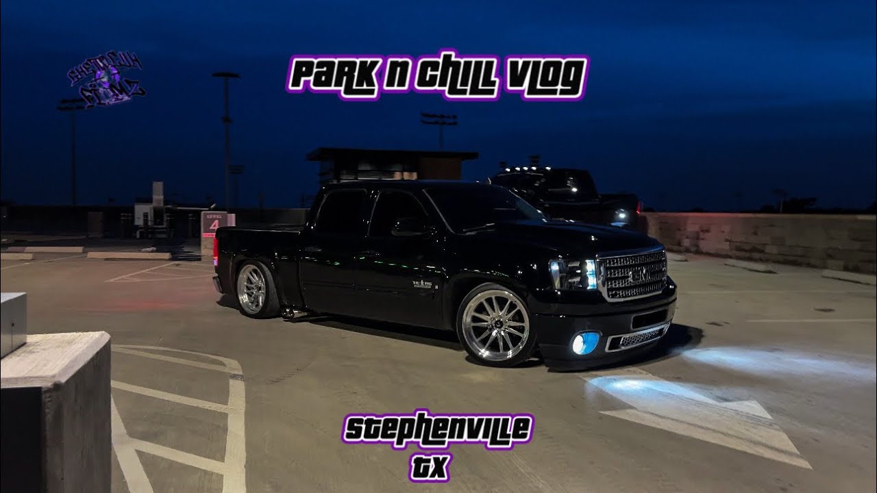 FIRST PARK N CHILL MEET VLOG 🔥 DROPPED TRUCKS, LIFTED TRUCKS, CARS !!!