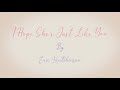 Eric Hutchinson - "I Hope She's Just Like You"