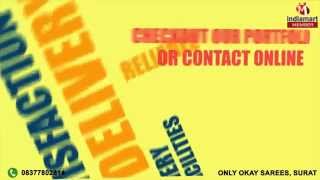 Ladies Sarees by Only Okay Sarees, Surat screenshot 4