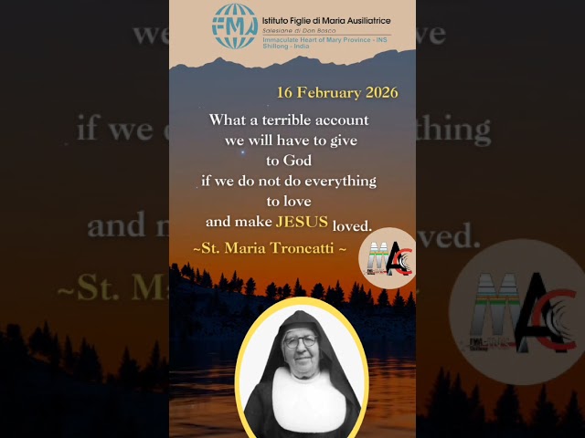 Inspirational Thoughts from St Maria Troncatti - Day 47#motivation #love #subcribers