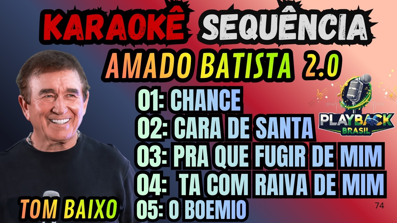 KARAOKÊ SEQUÊNCIA - AMADO BATISTA 2.0 - TOM BAIXO - POT-POURRI - (PLAYBACK/KARAOKÊ COM LETRA)