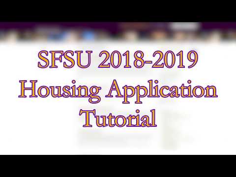 SFSU 2018-2019 Housing Application Tutorial