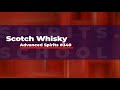 Scotch Whisky Advanced Lecture # 340