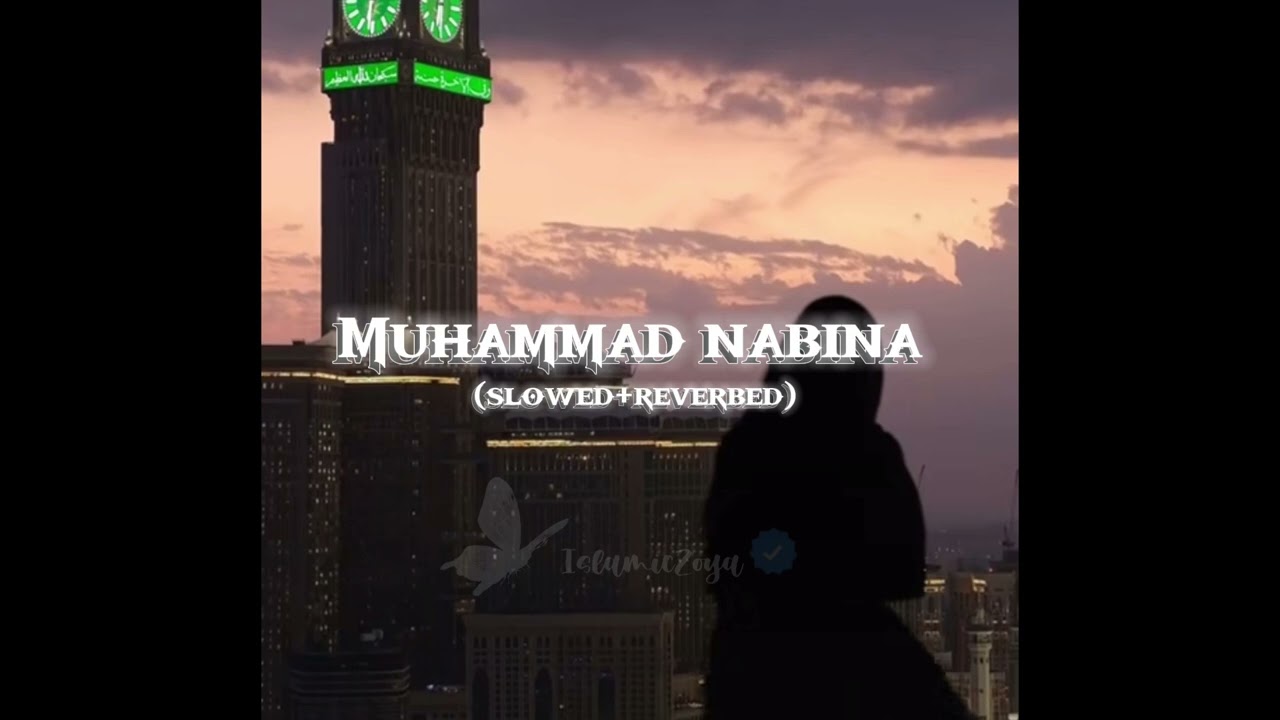 Muhammad nabina 🌷| Naat sharif | Islam edit | Nasheed