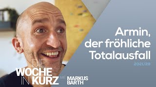 Markus Barth – Armin, der fröhliche Totalausfall