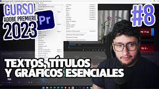 Textos Titulos Y Graficos Esenciales  Curso Adobe Premiere Pro 2026  Captulo 8