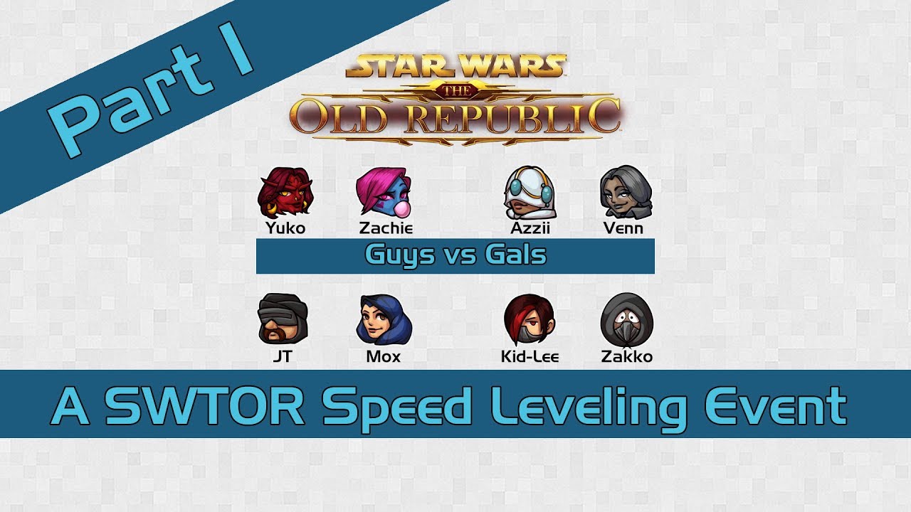 SWTOR - Guys vs Gals | Speed Leveling Event Part 1