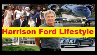 Harrison Ford Net Worth, Cars, House, Private Jets and Luxurious Lifestyle