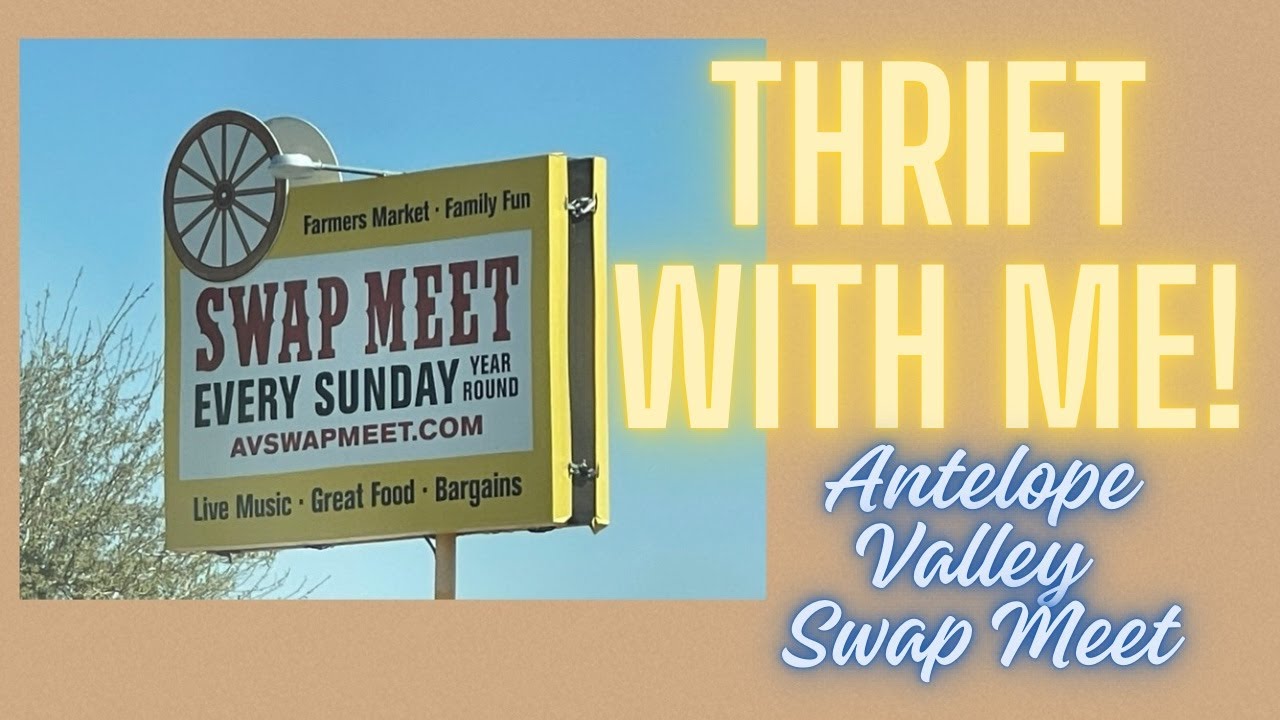 Thrift with me! Antelope Valley Swap Meet I Palmdale CA I April 2025
