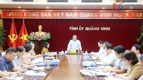 Ban Thường vụ Tỉnh ủy duyệt nội dung Đại hội các Đảng bộ trực thuộc tỉnh