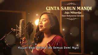 Download Lagu CINTA SABUN MANDI - Jaja Mihardja | Versi India Musik MP3