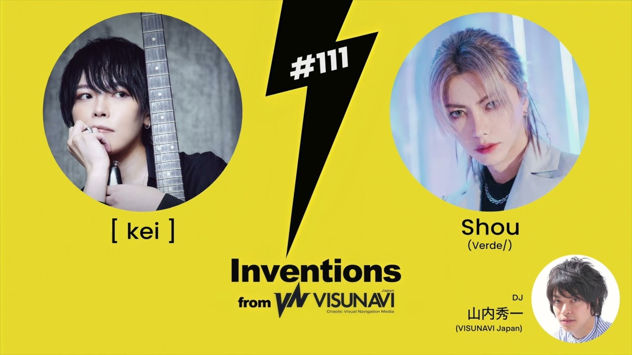 Inventions】#111 kei（［ kei ］）× Shou（Verde/） - YouTube