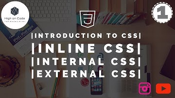 CSS | Part - 1 | A | An Introduction to CSS