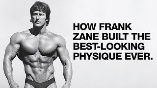 Frank Zane Reveals Secrets of Physical Perfection - 3X Mr. Olympia