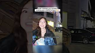 Ruby Corona Gets Scared Walking Past A Group Of Guys