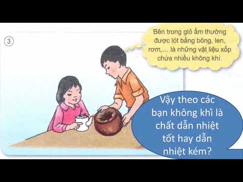 tuân 26, lớp 4 6,Khoa học, bài 52 Vật dẫn nhiệt và vật cách nhiệt