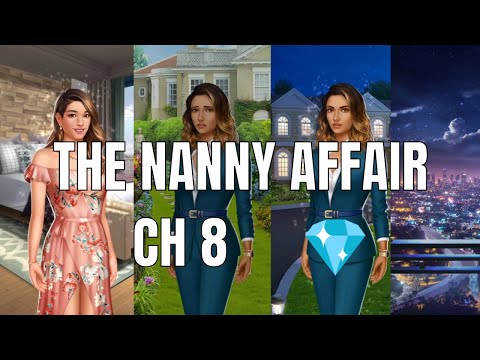 Choices: Stories You Play - The Nanny Affair Chapter 8 Diamonds Used