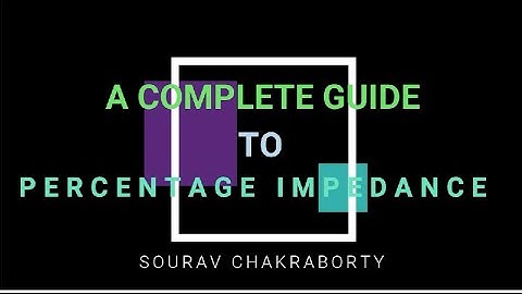 Percentage impedance of transformer