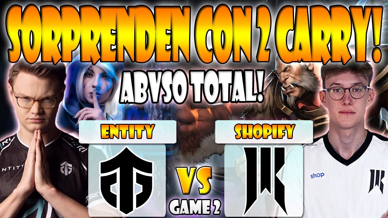 SHOPIFY REBELLION VS ENTITY BO2[GAME 2] ARTEEZY, ABED VS YURAGI - THE LIMA MAJOR 2023 - DOTA 2