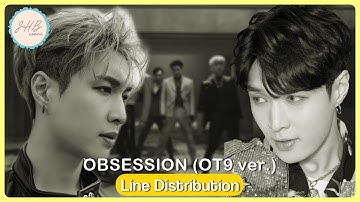How Would EXO (OT9) Sing「OBSESSION」Line Distribution