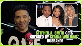 Stephen A. Smith Gets Checked by Serena Williams’ Husband!