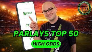 PARLAYS : FOR HIGH ODDS LOVERS