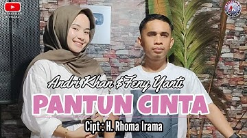 DUET ROMANTIS ANDRI KHAN & FENIYANTI BAWAKAN LAGU || PANTUN CINTA || CIPT : H. RHOMA IRAMA