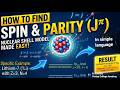 How to find spin and parity of nuclei II spin and parity II B.Sc. ,M.Sc and NET SET examination II
