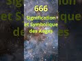 666 CHIFFRE ANGELIQUE HEURES MIROIR NOMBRE SIGNIFICATION #angesgardiens #short #chiffre #666