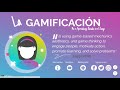 Aprendizaje Basado en el Juego y Gamificación