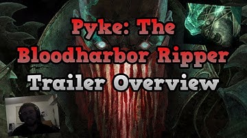 New Support Champion Trailer Reaction: Pyke The Bloodharbor Ripper | New Champion Teaser