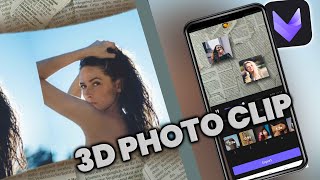 How to make a 3D photo clip in VivaCut App/TikTok special video editing screenshot 3