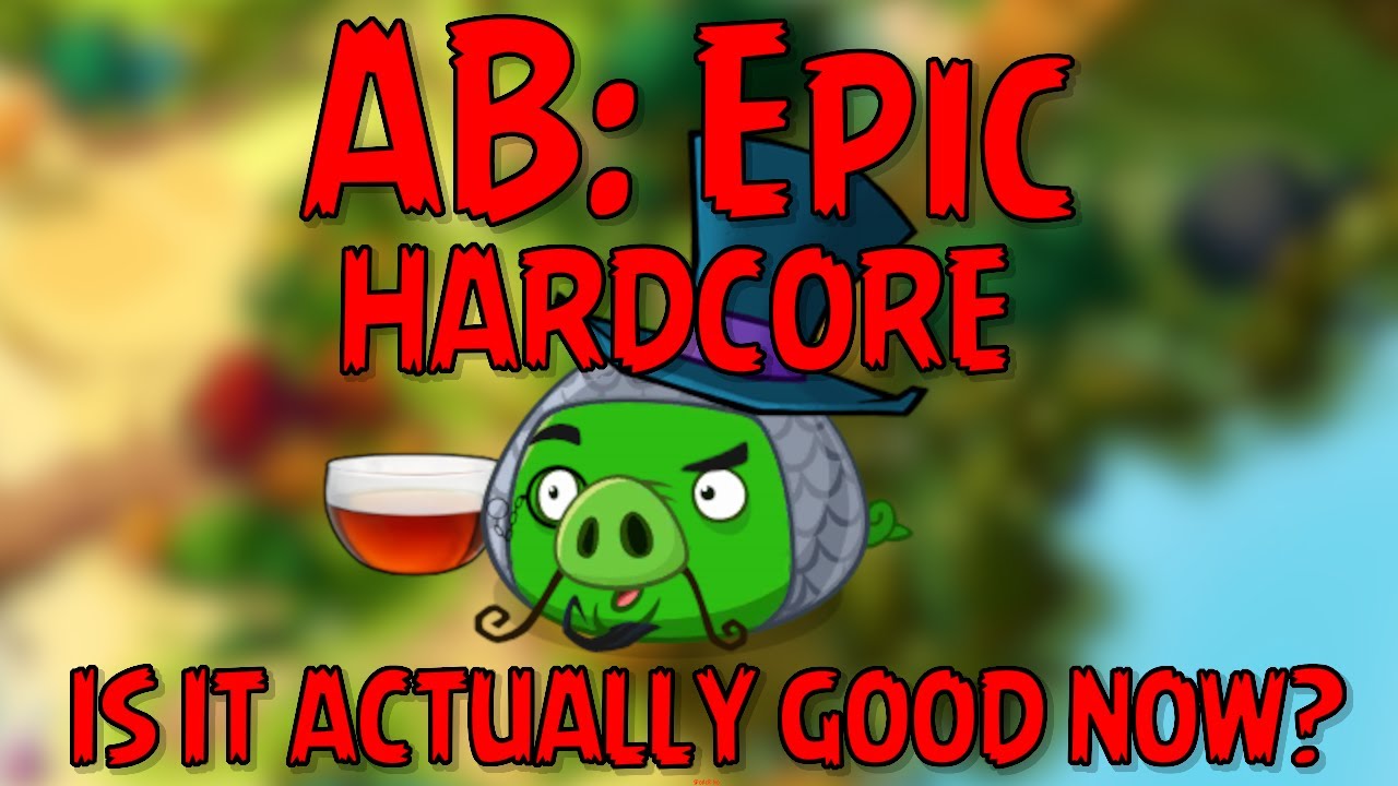 Angry Birds Epic - Hardcore | Mod by Dino