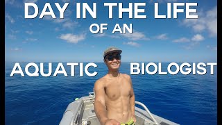 Day in the Life of: An Aquatic Biologist (UCSB)