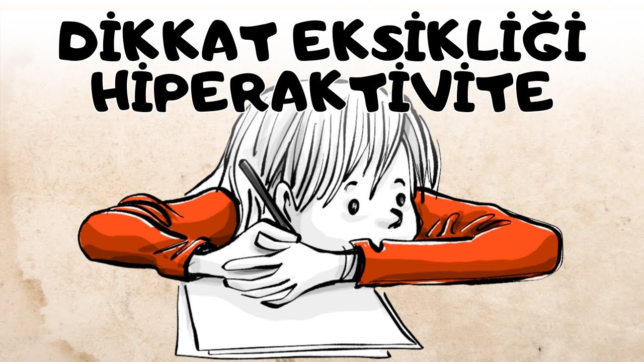 Dikkat Eksikliği Hiperaktivite Bozukluğu 2 | DEHB (ADHD)