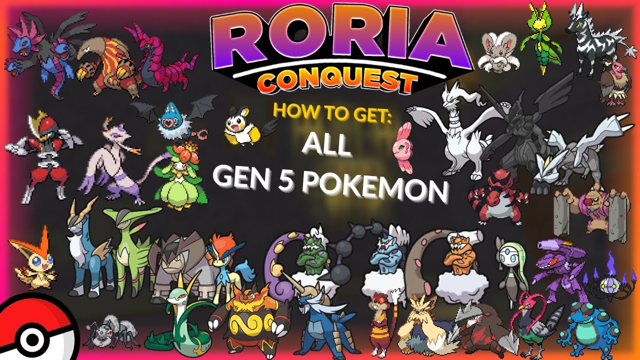 How To Get All Gen 5 Pokémon In Roria Conquest! | Pokémon Brick Bronze ...