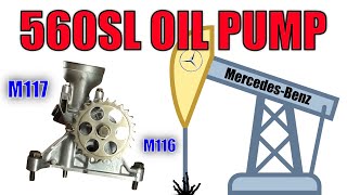 560SL - M116, M117 Oil Pump