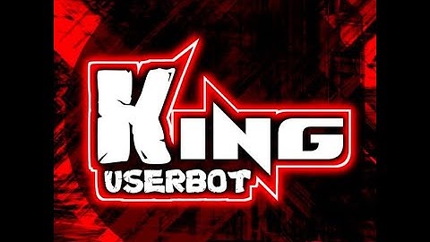 How to deploy your own KING USERBOT