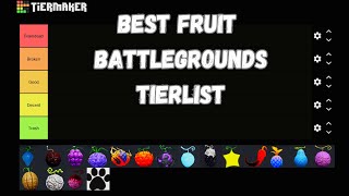 Create a Fruit battlegrounds Tierlist Tier List - TierMaker