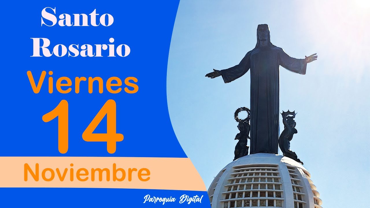 🌹Rosario de Hoy Viernes 14 de Noviembre del 2025🙏🕊️ - YouTube