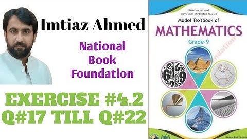 Class 9 Maths NBF Ex 4.2Q#17 to Q#22| FBISE Maths 9 Ex#4.2Q#17till Q#22|new book fbiseEx#4.2Q#17-22|